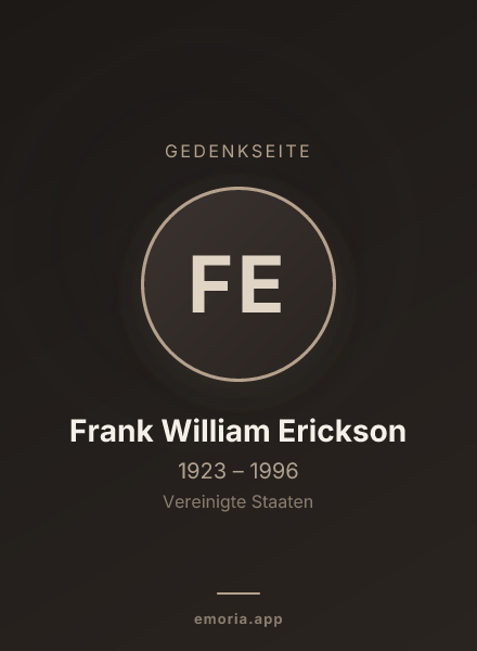 Gedenkportrait von Frank William Erickson
