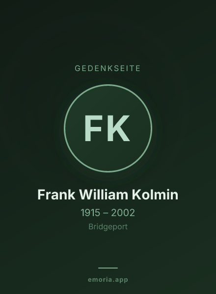 Gedenkportrait von Frank William Kolmin