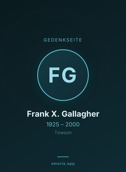 Gedenkportrait von Frank X. Gallagher
