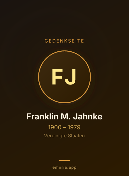Gedenkportrait von Franklin M. Jahnke