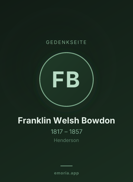 Gedenkportrait von Franklin Welsh Bowdon