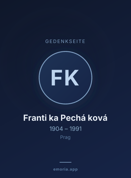 Gedenkportrait von Franti ka Pechá ková