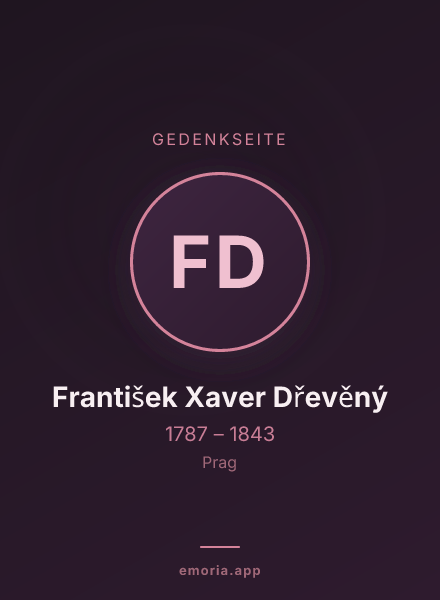 Gedenkportrait von František Xaver Dřevěný