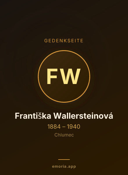 Gedenkportrait von Františka Wallersteinová