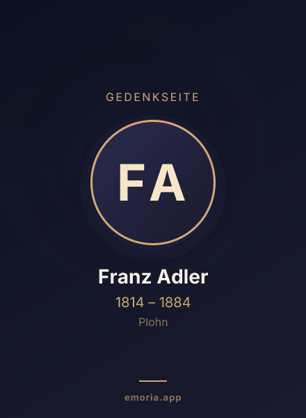 Gedenkportrait von Franz Adler