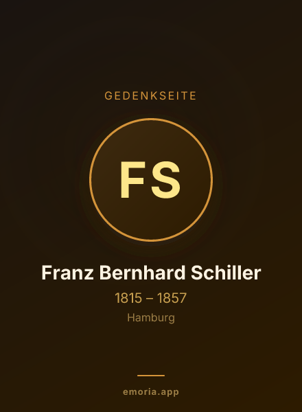 Gedenkportrait von Franz Bernhard Schiller