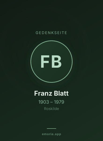 Gedenkportrait von Franz Blatt