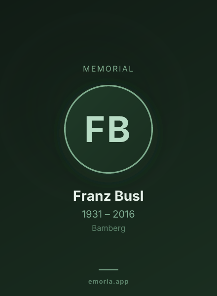 Memorial portrait of Franz Busl