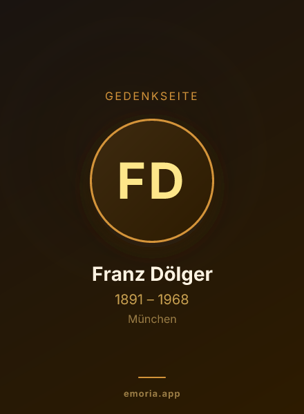 Gedenkportrait von Franz Dölger