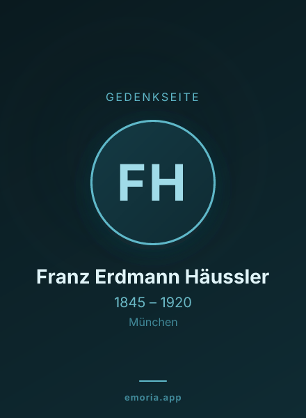Gedenkportrait von Franz Erdmann Häussler