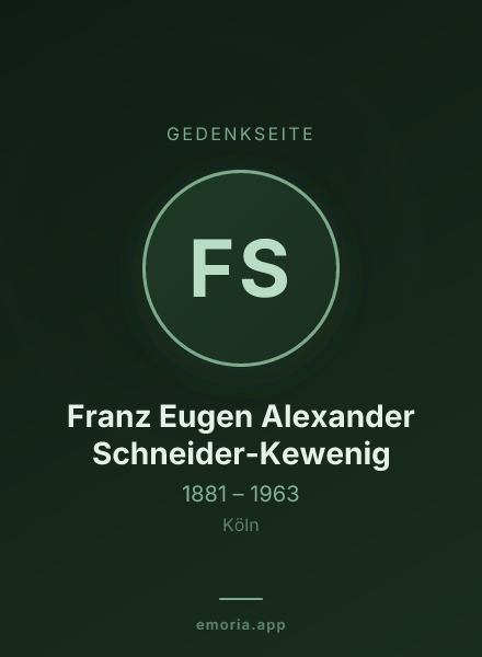 Gedenkportrait von Franz Eugen Alexander Schneider-Kewenig