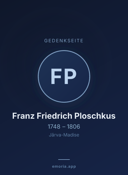 Gedenkportrait von Franz Friedrich Ploschkus