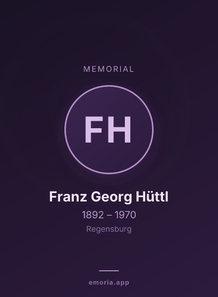 Memorial portrait of Franz Georg Hüttl