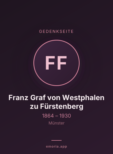 Gedenkportrait von Franz Graf von Westphalen zu Fürstenberg