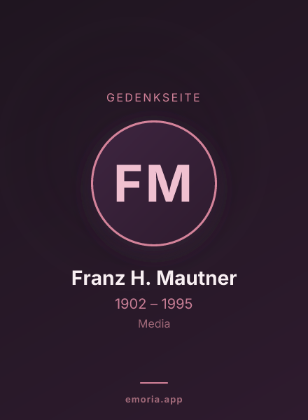 Gedenkportrait von Franz H. Mautner