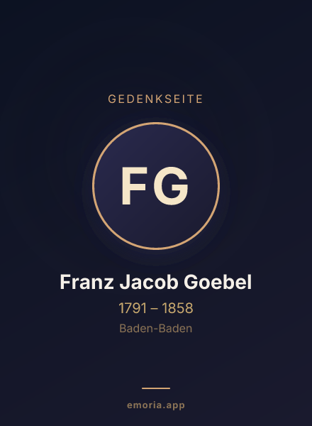 Gedenkportrait von Franz Jacob Goebel
