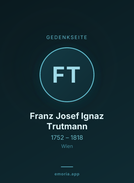 Gedenkportrait von Franz Josef Ignaz Trutmann