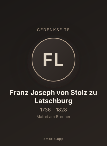 Gedenkportrait von Franz Joseph von Stolz zu Latschburg
