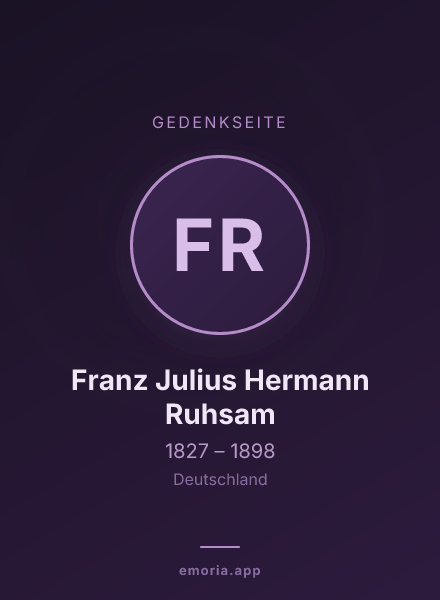 Gedenkportrait von Franz Julius Hermann Ruhsam