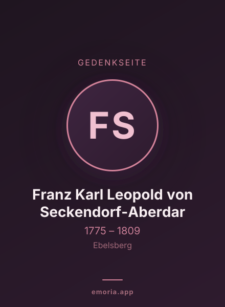 Gedenkportrait von Franz Karl Leopold von Seckendorf-Aberdar