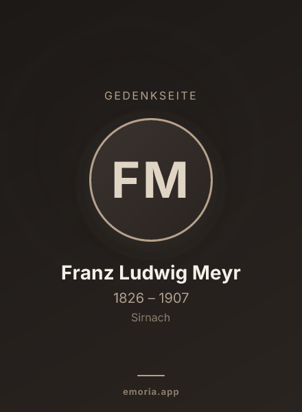 Gedenkportrait von Franz Ludwig Meyr