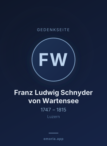 Gedenkportrait von Franz Ludwig Schnyder von Wartensee
