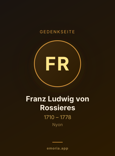 Gedenkportrait von Franz Ludwig von Rossieres