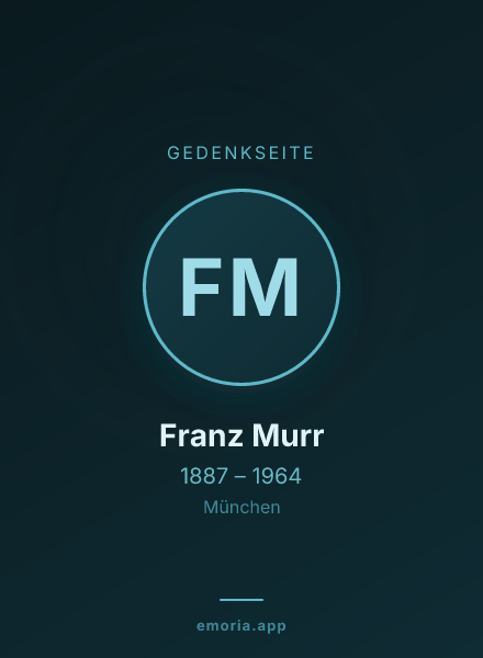 Gedenkportrait von Franz Murr