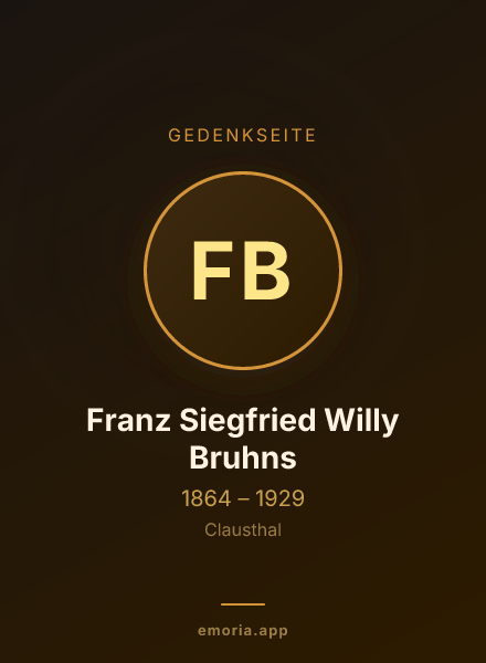 Gedenkportrait von Franz Siegfried Willy Bruhns