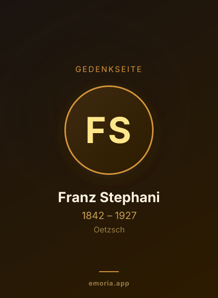 Gedenkportrait von Franz Stephani