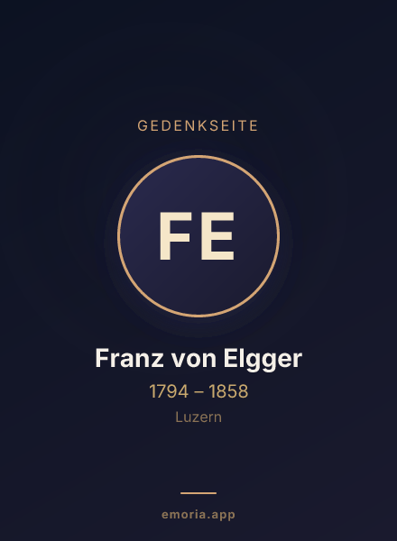 Gedenkportrait von Franz von Elgger