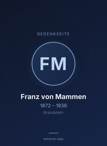 Gedenkportrait von Franz von Mammen