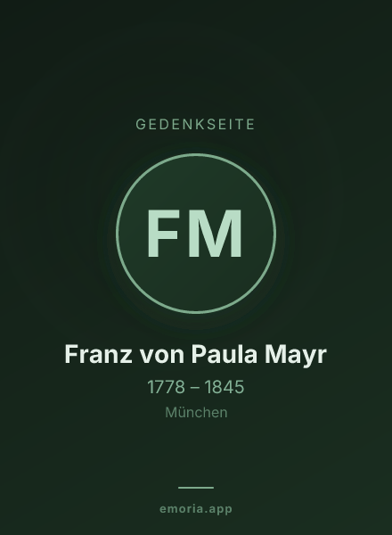 Gedenkportrait von Franz von Paula Mayr