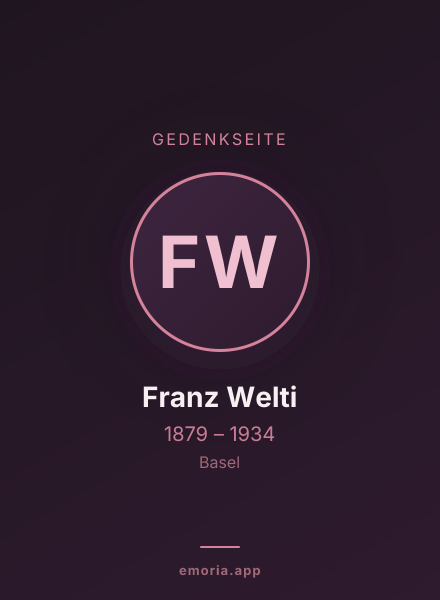 Gedenkportrait von Franz Welti