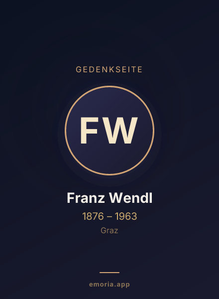 Gedenkportrait von Franz Wendl