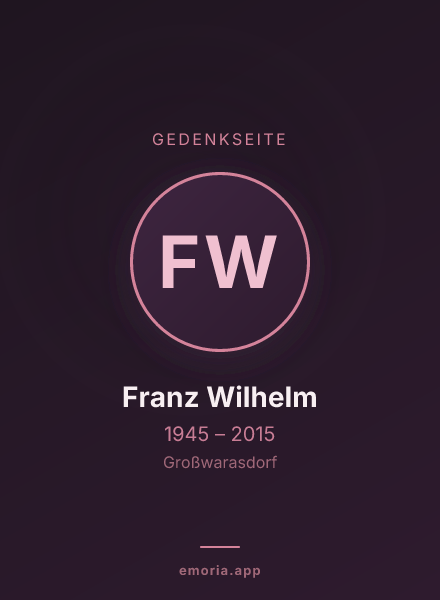 Gedenkportrait von Franz Wilhelm