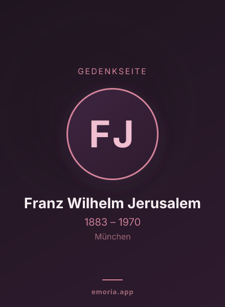 Gedenkportrait von Franz Wilhelm Jerusalem