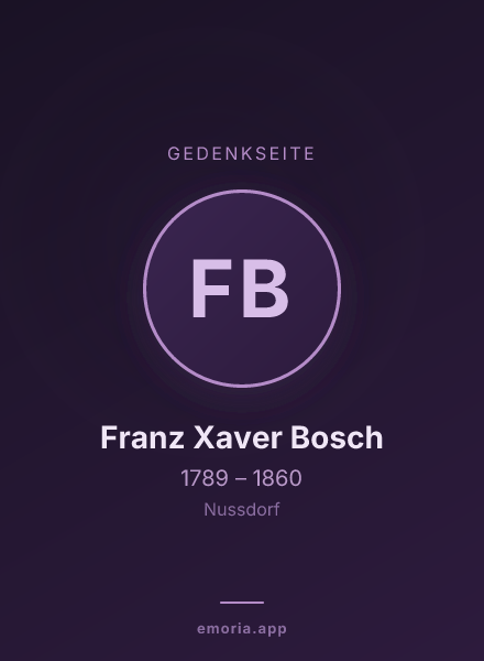 Gedenkportrait von Franz Xaver Bosch