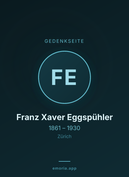 Gedenkportrait von Franz Xaver Eggspühler