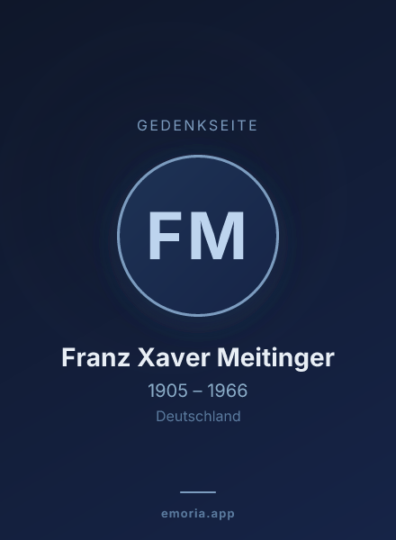 Gedenkportrait von Franz Xaver Meitinger