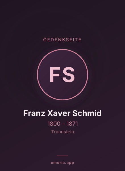 Gedenkportrait von Franz Xaver Schmid