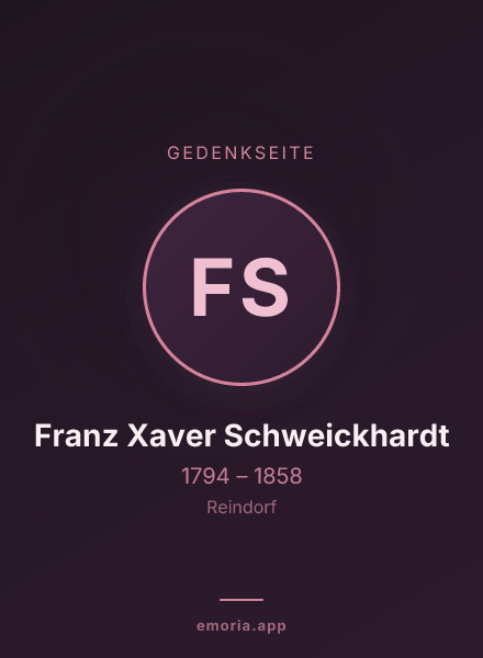 Gedenkportrait von Franz Xaver Schweickhardt