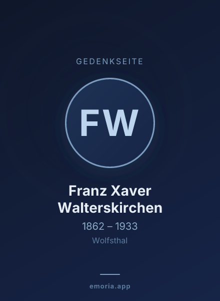 Gedenkportrait von Franz Xaver Walterskirchen