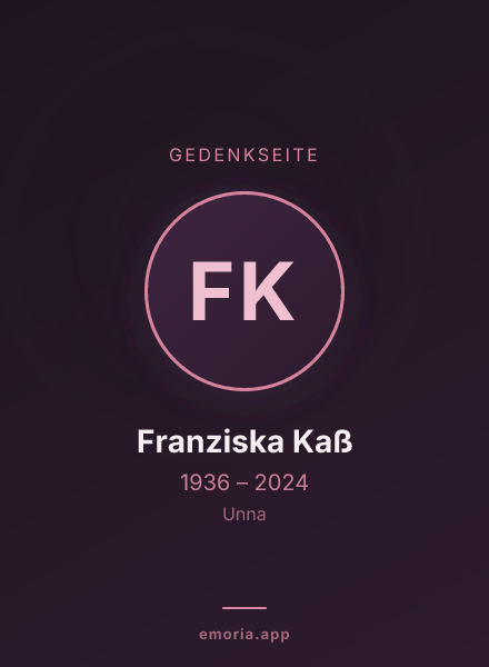 Gedenkportrait von Franziska Kaß