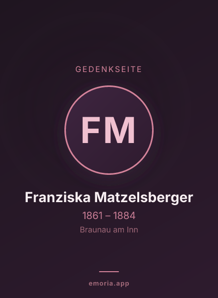 Gedenkportrait von Franziska Matzelsberger