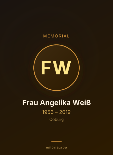 Memorial portrait of Frau Angelika Weiß