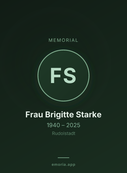 Memorial portrait of Frau Brigitte Starke