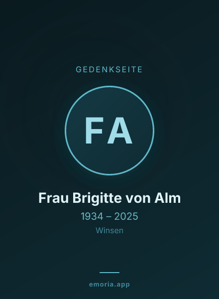 Gedenkportrait von Frau Brigitte von Alm