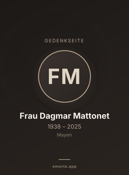 Gedenkportrait von Frau Dagmar Mattonet