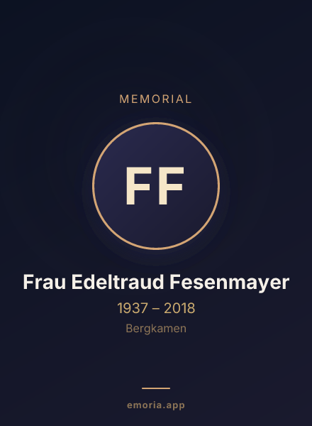 Memorial portrait of Frau Edeltraud Fesenmayer